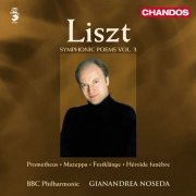 BBC Philharmonic, Gianandrea Noseda - Liszt: Symphonic Poems Volume 3 (2007) [Hi-Res]