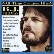 B. J. Thomas - All-Time Greatest Hits (2002)