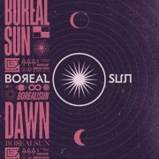 BOREAL SUN - Dawn (2024) [Hi-Res]