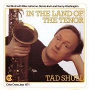 Tad Shull - In the Land of the Tenor (1993)