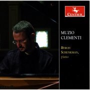 Byron Schenkman - Clementi: 12 Monferrinas / Piano Sonata in G minor, Op. 50, No. 3 / Keyboard Sonata, Op. 25, No. 6 (2010) [Hi-Res]