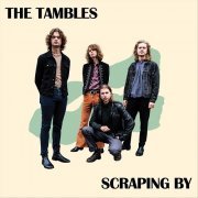 The Tambles - Scraping By (2022)