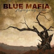 Blue Mafia - Hanging Tree (2016)