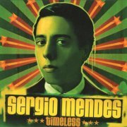 Sergio Mendes - Timeless (2006)