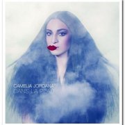 Camelia Jordana - Dans La Peau (2014)