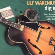 Ulf Wakenius - Dig in (1995)