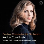 Netherlands Radio Philharmonic Orchestra & Karina Canellakis - Bartók: Concerto for Orchestra (2023) [Hi-Res]