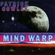 Patrick Cowley - Mind Warp (2005)