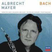 Albrecht Mayer, The English Concert - Bach: Werke für Oboe und Chor (2010)