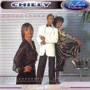 Chilly - Deluxe Collection (2003)