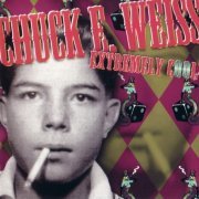 Chuck E. Weiss - Extremely Cool (1999)