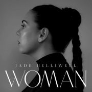 Jade Helliwell - Woman (2022)