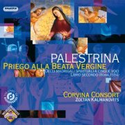 Corvina Consort, Zoltan Kalmanovits - Palestrina - Priego alla beata Vergine /  Boieldieu - Viens, Gentille Dame (2007)