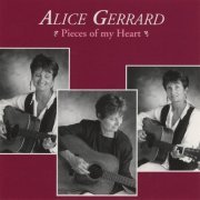 Alice Gerrard - Pieces of My Heart (1994)