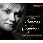Christine Schornsheim - Boëly: Piano Sonatas, Op. 1, 30 Caprices Ou Pieces d'etude (2008)