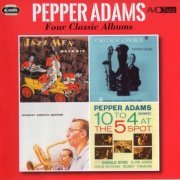 Pepper Adams - Four Classic Albums (1956 - 1958) [2CD] (2015)