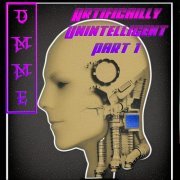Dmme - Artificially Unintelligent Part 1 (2023)