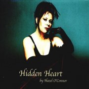 Hazel O'Connor - Hidden Heart (2005)