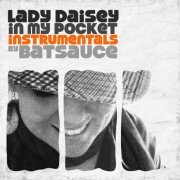 Lady Daisey - In My Pocket Instrumentals (2010)