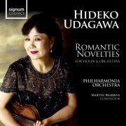 Hideko Udagawa, Philharmonia Orchestra, Martyn Brabbins - Romantic Novelties for Violin and Orchestra (2010) [Hi-Res]