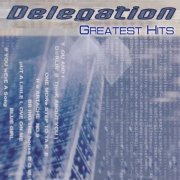 Delegation - Delegation (Greatest Hits) (2013)