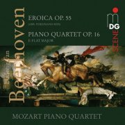 Mozart Piano Quartet - Beethoven: Eroica, Op. 55 & Piano Quartet, Op. 16 (2007)