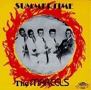 Marcels - Summertime (1992)