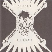 Circle - Forest (2004)