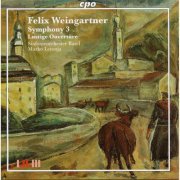 Sinfonieorchester Basel, Marko Letonja - Weingartner: Lustige Ouvertüre & Symphony No. 3 in E Major (2006)
