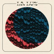 La Luz - La Luz (2021) [Hi-Res]