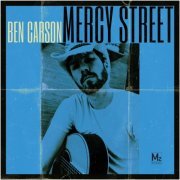 Ben Carson - Mercy Street (2024) [Hi-Res]