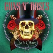 Guns N' Roses - Live in Chicago 1992 (1992)