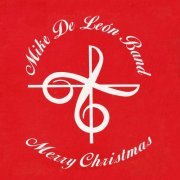 The Mike De León Band - Merry Christmas (2023)