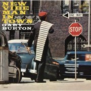 Gary Burton - New Vibe Man in Town (2014) [Hi-Res]