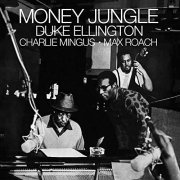 Duke Ellington - Money Jungle (With Charlie Mingus & Max Roach) (Bonus Track Version) (1963/2019)