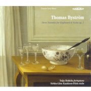 Sirkka-Liisa Kaakinen-Pilch, Tuija Hakkila - Bystrom, T.: Sonatas for Keyboard and Violin, Op. 1, Nos. 1-3 (2000)