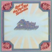 The Flying Burrito Brothers - The Last Of The Red Hot Burritos (Reissue) (1972/1995)