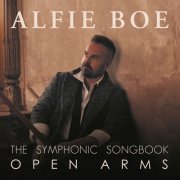 Alfie Boe - Open Arms - The Symphonic Songbook (2023) [Hi-Res]