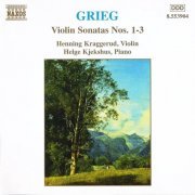 Henning Kraggerud, Helge Kjekshus - Grieg: Violin Sonatas (1997)