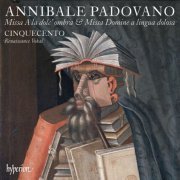 Cinquecento - Padovano: Missa A la dolc' ombra & Missa Domine a lingua dolosa (2024) [Hi-Res]