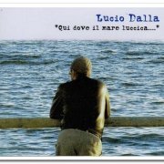 Lucio Dalla - Qui Dove Il Mare Luccica.... [3CD Box Set] (2012)