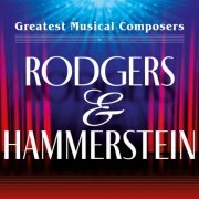 VA - Greatest Musical Composers: Rodgers & Hammerstein (2023)