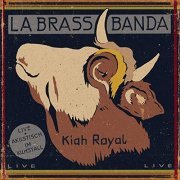 LaBrassBanda - Kiah Royal (2014) Hi-Res