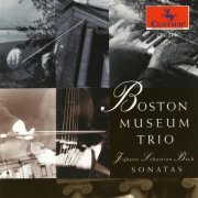 Boston Museum Trio - Bach: Duo and Trio Sonatas (1994)