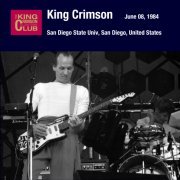 King Crimson - 1984-06-08 San Diego, CA