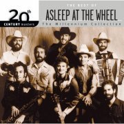 Asleep At The Wheel - 20th Century Masters: The Millennium Collection: Best Of Asleep At The Wheel (2001)