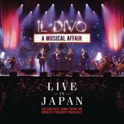 Il Divo - A Musical Affair: Live in Japan (Live in Japan) (2014) [Hi-Res]