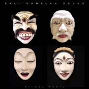 Bali Gamelan Sound - Ritual Music (2022) [Hi-Res]