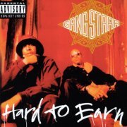 Gang Starr - Hard To Earn (1994) [Hi-Res]