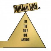 Kan Mikami - I'm The Only One Around (2021) [Hi-Res]